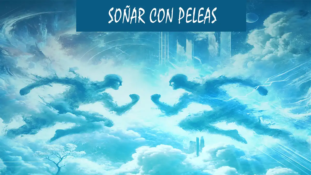 Soñar con Peleas