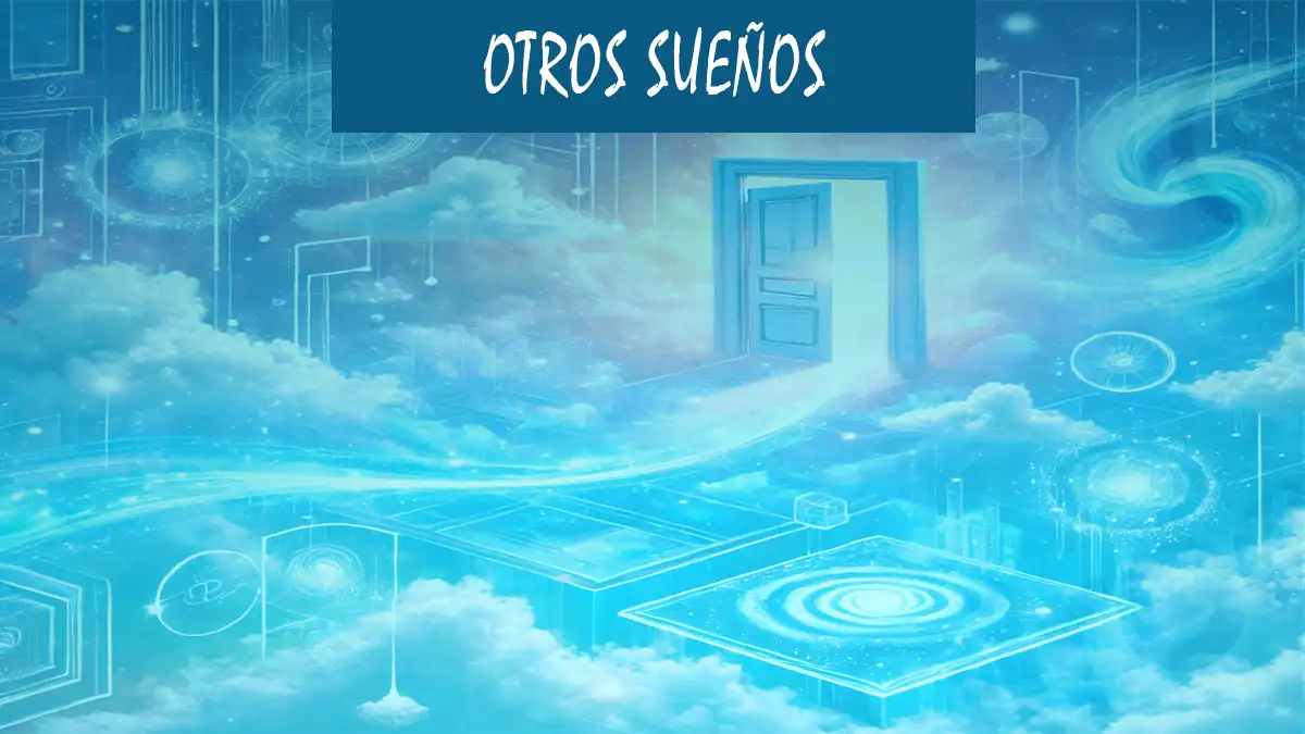 Otros Sueños