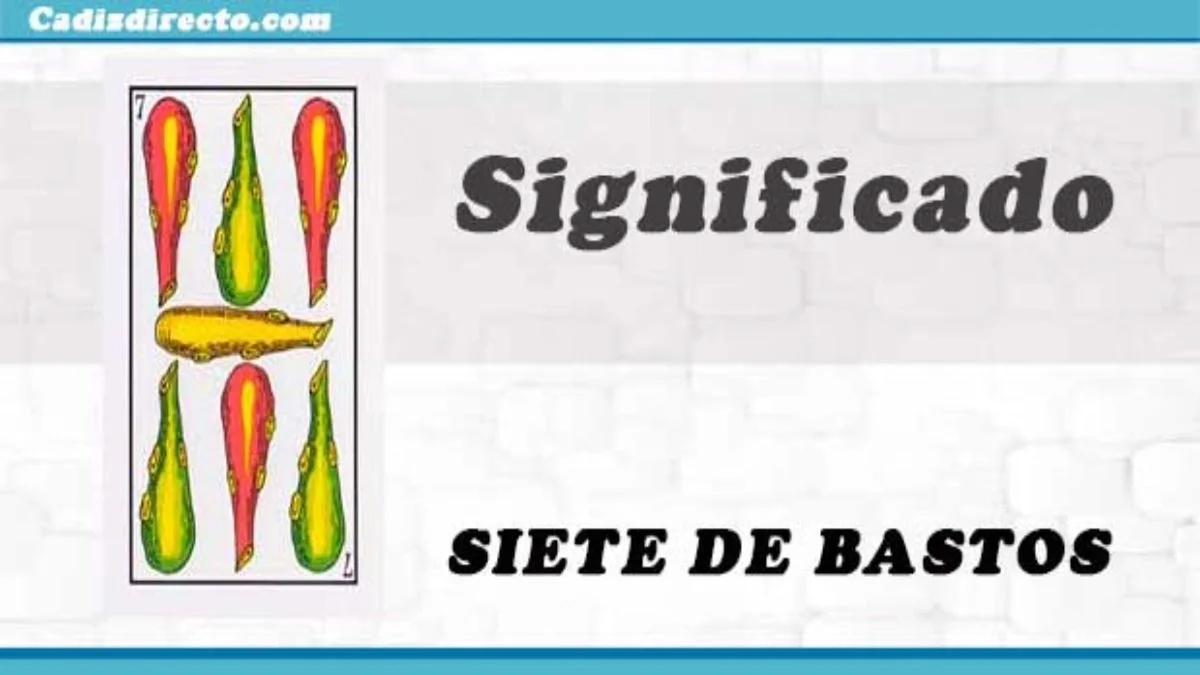 Siete de Bastos
