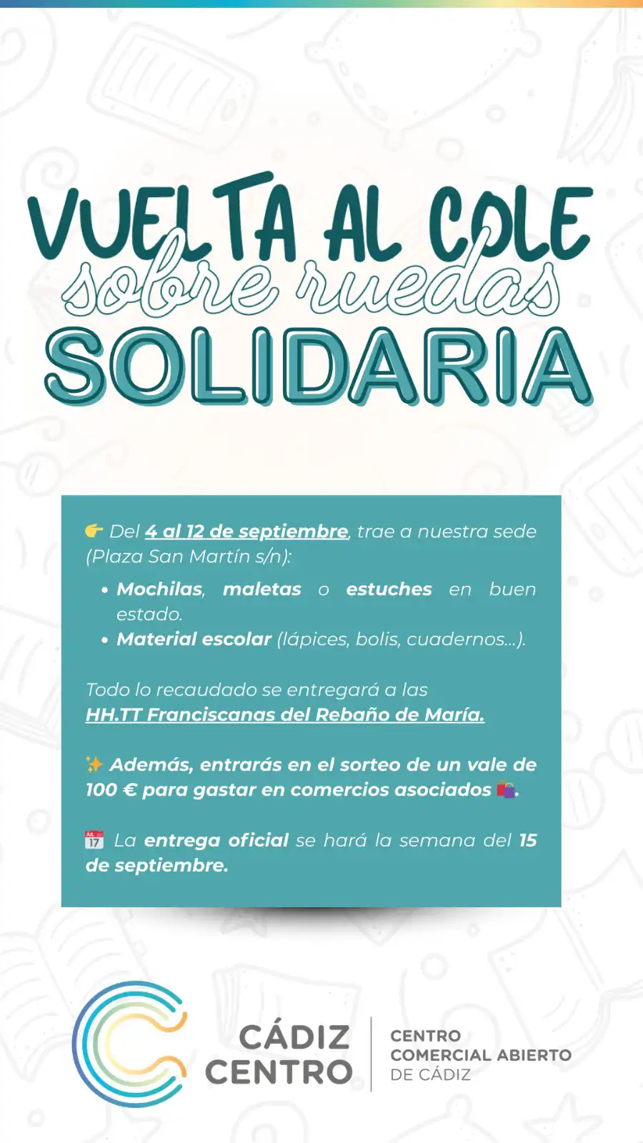 Dona mochilas y gana premios: participa en la campaña solidaria de Cádiz Centro hasta el 12 de septiembre
