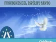 Las ocho funciones del Espíritu Santo que todo cristiano debería conocer