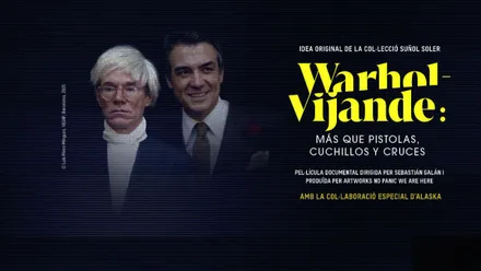 Cartel en tonos negros y letras amarillas de "Warhol & Vijande: Más que pistolas, cuchillos y cruces".