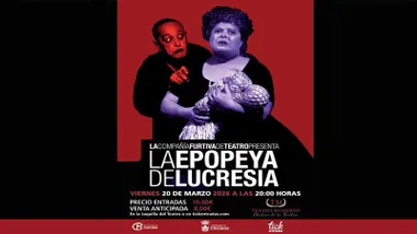 Cartel en tonos rojos y negros, con un hombre y una mujer, con letras blancas pone "La epopeya de Lucresia".