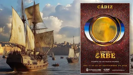 Recreación del puerto de Cádiz en el siglo XV y cartel de "Emporio del Orbe" en Cádiz.